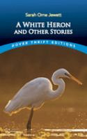 A_white_heron__and_other_stories